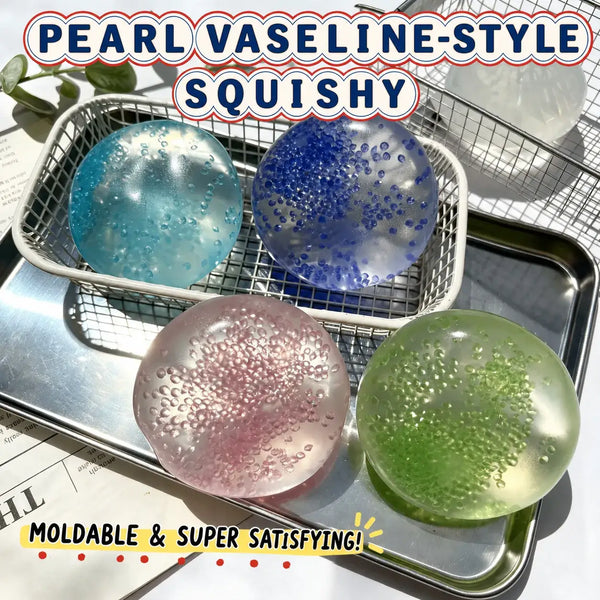 pearl vaseline squishy